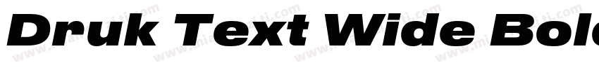 Druk Text Wide Bold字体转换
